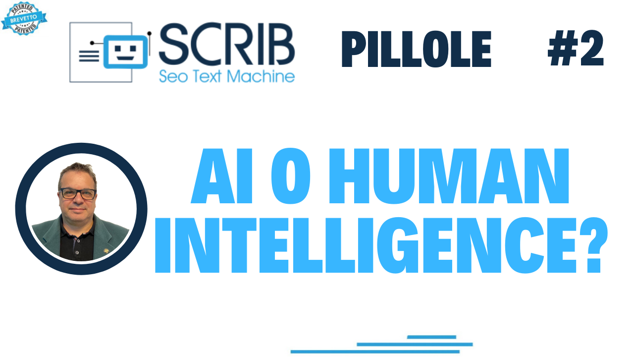 SCRIB, Sfatiamo il mito... AI o Human Intelligence?